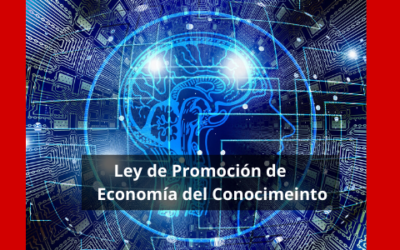 Ley de Promoción de Economía del Conocimiento – ¿Que dice la Ley?