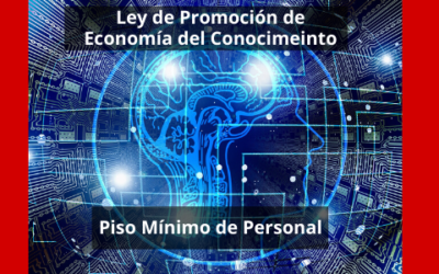 Ley de Promoción de Economía del Conocimiento – Piso Mínimo de Personal