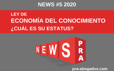 News #5 2020 -ECONOMÍA DEL CONOCIMIENTO- ¿CUÁL ES SU ESTATUS?