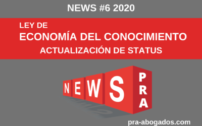 News #6 LEY DE ECONOMÍA DEL CONOCIMIENTO – ACTUALIZACIÓN DE STATUS