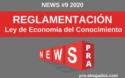 News #9 LEY DE ECONOMÍA DEL CONOCIMIENTO – SU REGLAMENTACIÓN