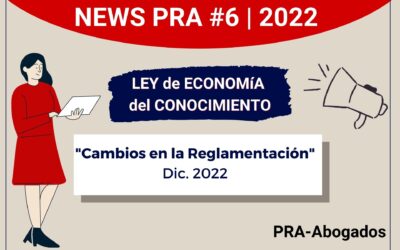 News #6 – 2022 – Cambios en la Reglamentación  – Ley de Economía del Conocimiento