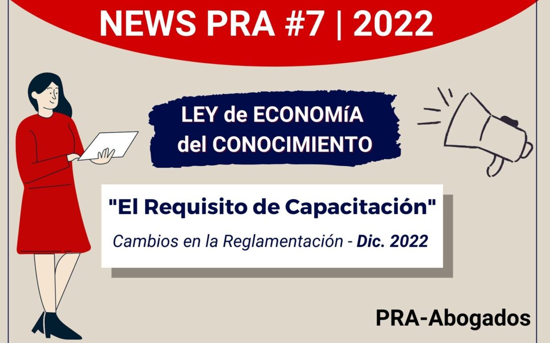News #7 – 2022 – El Requisito de Capacitación – Ley de Economía del Conocimiento